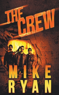 The Crew 1393830609 Book Cover
