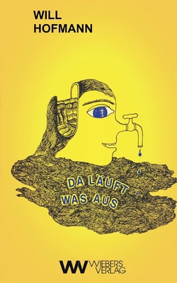 Da läuft was aus [German] 394260647X Book Cover