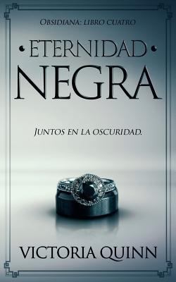 Eternidad negra [Spanish] 1983604275 Book Cover