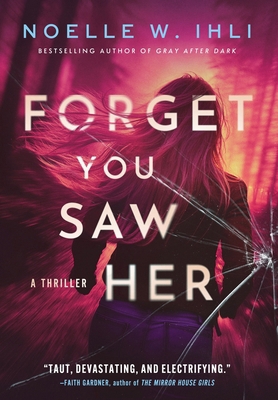 Forget You Saw Her: A standalone prequel to Ask... B0FRRZKMJN Book Cover