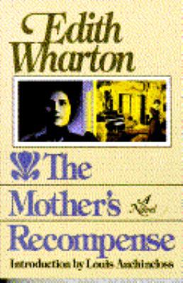 The Mother's Recompense 068418737X Book Cover