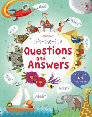 Lift the Flap Questions & Answers 1409523330 Book Cover