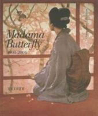 Madama Butterfly 1904-2004: Opera at an Exhibition 8875927146 Book Cover