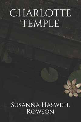 Charlotte Temple B08J5HP5BN Book Cover