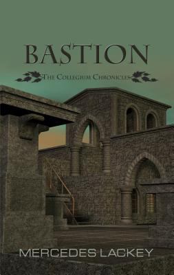 Bastion (The Collegium Chronicles, 5) [Large Print] 1410469018 Book Cover