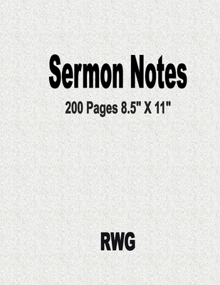 Sermon Notes: 200 Pages 8.5" X 11" 1648301940 Book Cover