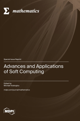 Advances and Applications of Soft Computing 3725834539 Book Cover