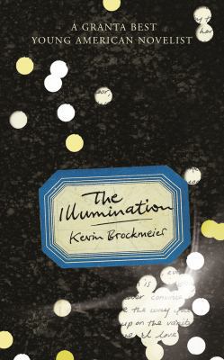 The Illumination 0224093371 Book Cover