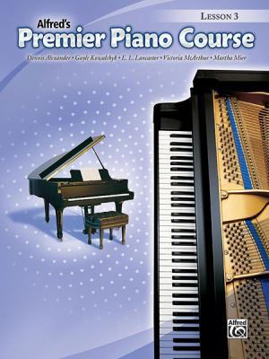 Premier Piano Course Lesson Book, Bk 3 073904639X Book Cover