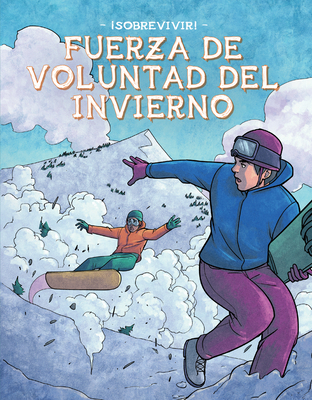 Fuerza de Voluntad del Invierno (Winter Willpower) [Spanish] 1098232844 Book Cover