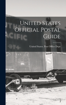 United States Official Postal Guide 1016980396 Book Cover