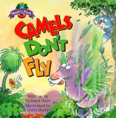 Camels Don't Fly 0781433509 Book Cover