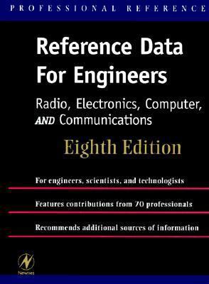 Reference Data for Engineers: Radio, Electronic... 0750670649 Book Cover