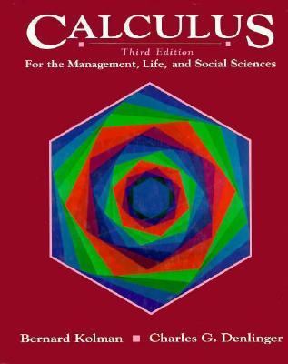 Calculus for the Management, Life and Social Sc... 0155057855 Book Cover