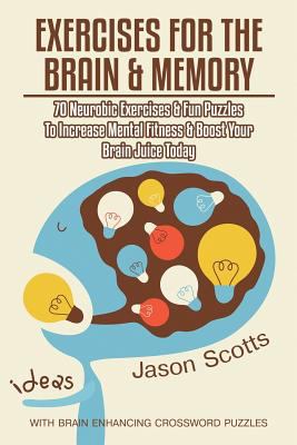 Exercises for the Brain and Memory: 70 Neurobic... 1632875861 Book Cover