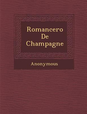 Romancero de Champagne [French] 1249941075 Book Cover