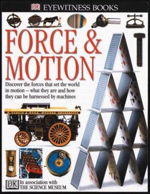 Force & Motion 0789448823 Book Cover