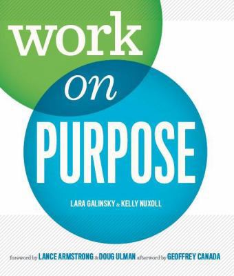 Work On Purpose 0615419461 Book Cover