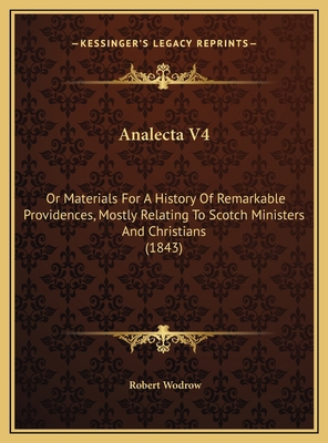 Analecta V4: Or Materials For A History Of Rema... 1169782655 Book Cover