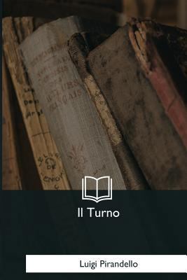 Il Turno [Italian] 1979842094 Book Cover