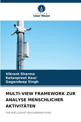 Multi-View Framework Zur Analyse Menschlicher A... [German] 6630082370 Book Cover