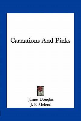 Carnations And Pinks 1163761842 Book Cover