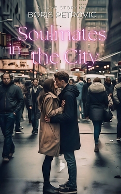 Soulmates in the City B0C2SMKN75 Book Cover