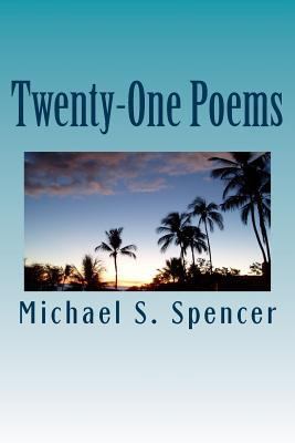 Twenty-One Poems 1523863234 Book Cover