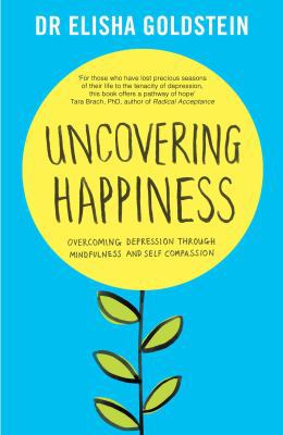 Uncovering Happiness B01GY1P7NS Book Cover