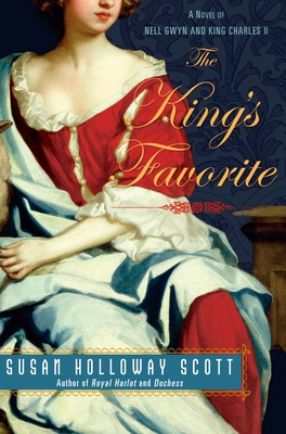 The King's Favorite: A Novel of Nell Gwyn and K... B002HRELAY Book Cover