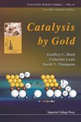 Catalysis by Gold 1911299700 Book Cover