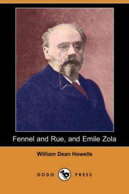 Fennel and Rue, and Emile Zola 1406522821 Book Cover