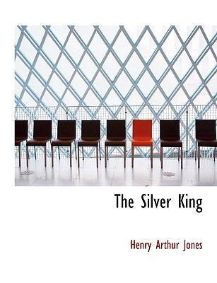 The Silver King 1140040103 Book Cover