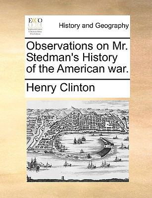 Observations on Mr. Stedman's History of the Am... 1140654837 Book Cover