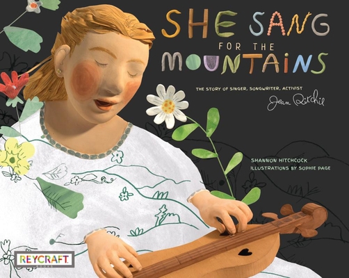 She Sang for the Mountains: The Story of Singer... 1478874066 Book Cover