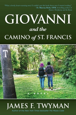 Giovanni and the Camino of St. Francis 1582706972 Book Cover