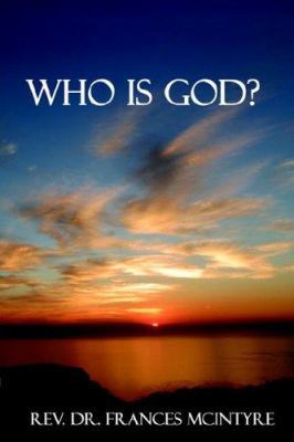 Who Is God? 1420853791 Book Cover