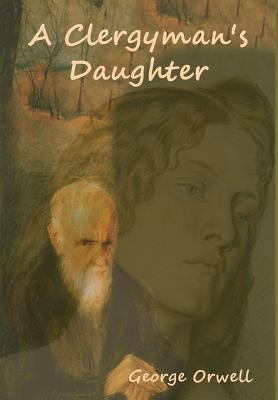 A Clergyman's Daughter 1618952900 Book Cover