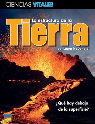 La Estructura de la Tierra