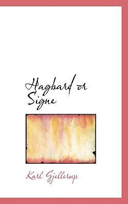 Hagbard or Signe 1103820184 Book Cover