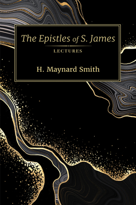 The Epistles of S. James B0DYRNKN99 Book Cover