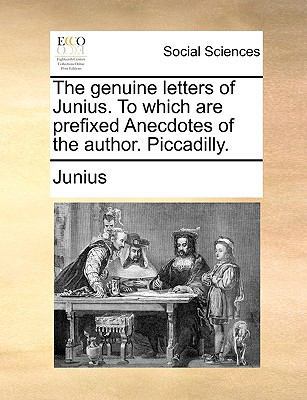 The genuine letters of Junius. To which are pre... 1170439101 Book Cover