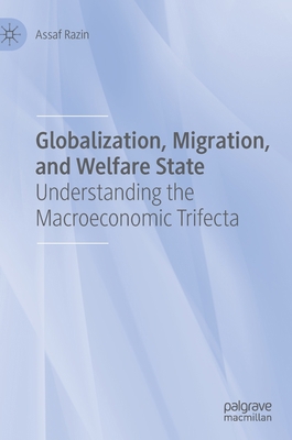 Globalization, Migration, and Welfare State: Un... 3030643913 Book Cover