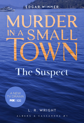 The Suspect: Murder in a Small Town 1631943162 Book Cover