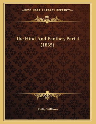 The Hind And Panther, Part 4 (1835) 1165579979 Book Cover