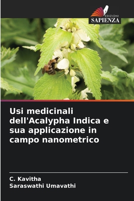 Usi medicinali dell'Acalypha Indica e sua appli... [Italian] 6208017955 Book Cover