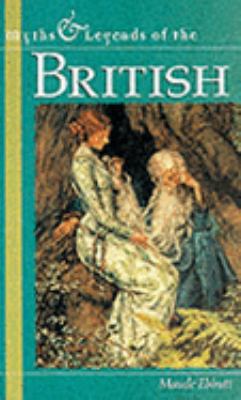 The British (Myths and Legends Studio Edition) 1859580017 Book Cover