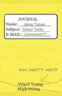 Grog Book 1: School Sucks B08W3MCJJ9 Book Cover