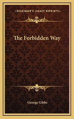 The Forbidden Way 1163742015 Book Cover