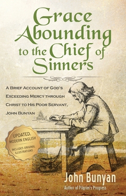 Grace Abounding to the Chief of Sinners - Updat... 1622453506 Book Cover